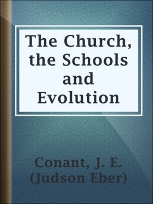 cover image of The Church, the Schools and Evolution
